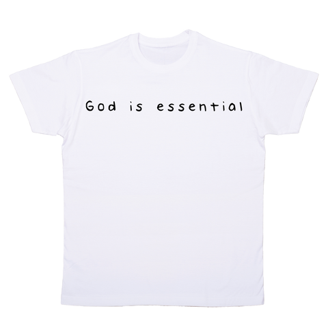 God is essential T-Shirt